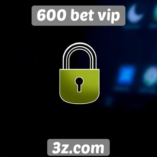 Avaliação de segurança do site 600 bet vip